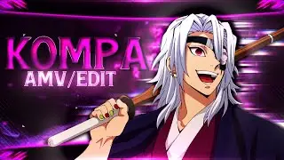 KOMPA - TENGEN UZUI [AMV/EDIT]