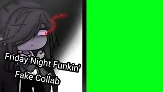 FNF | Last Hope | Fake Collab | Read Decs | Gacha Club Flash and Glitch Warning!