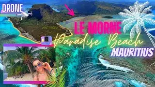 😍🌊Amazing PARADISE BEACH MAURITIUS✈🌍💦Where should you go?👣💕JUST LE MORNE PUBLIC BEACH🏝🌄DRONE VIEW🛸🎥