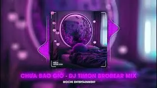 Chưa Bao Giờ Remix - Tấn Tài x DJ TiMon BroBear Mix || Nhạc Đi Cảnh Siêu Cuốn 2021