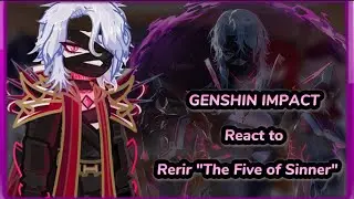✨Genshin Impact reacts to Rerir ‖Gacha Club ‖Nod-Krai ‖By Roozeo 