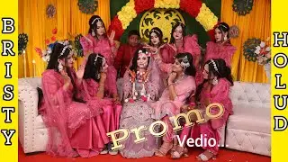 Bristy's Holud Promo | 04Oct,2023 | Wedding Ceremony | Official Vedio