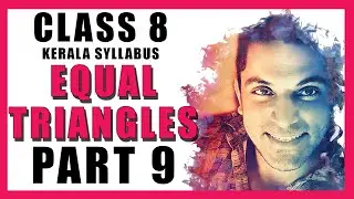 CLASS 8 | CHAPTER 1 (maths) | KERALA SYLLABUS | EQUAL TRIANGLES | PART 9 (page 30 ,31 -7 questions)