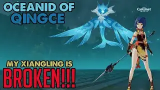 The Oceanid Can't Handle My Xiangling / Build Reveal - Genshin Impact