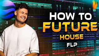 How to Future House Like Mike Williams | FLP Included