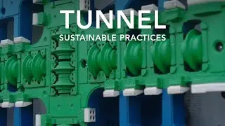 Tunnel | Sustainable Practices