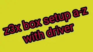Z3x Box Setup With Driver A-Z/ Samsung Tool Pro 39.6
