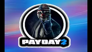 PAYDAY 2(#3)украина и банк$$$