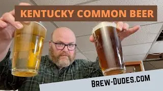 Kentucky Common Beer - Get The Recipe & Our Review!