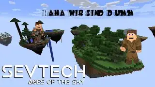 Von der Steinzeit zur Modernen nur im Himmel // Sevtech Ages of the Sky