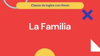 La Familia - Ingles