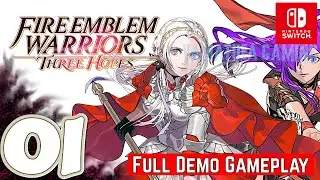 Fire Emblem Warriors: Three Hopes [Switch] | Full Demo Gameplay Walkthrough | No Commentary