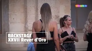 Backstage 🎬 XXVII Rever d'Oro