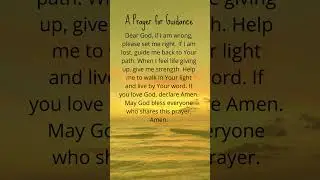 A Prayer for Guidance #guidanceprayer #praytogod #shorts