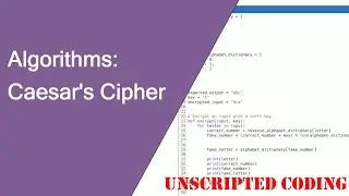 Simple Caesar's Cipher in Python | Unscripted Coding