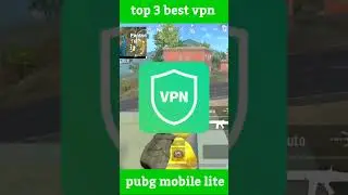 best vpn for pubg lite 