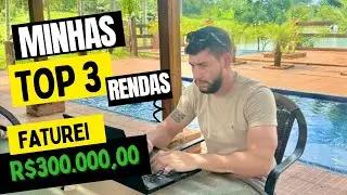 TOP 3 RENDAS MINHA DE 2023 QUE ME FEZ FATURAR + DE R$300.000,00