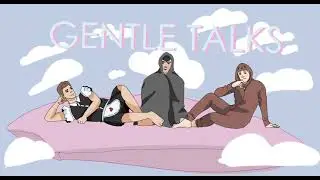 GentleTalks Podcast Episode 1: Gentle Beginnings