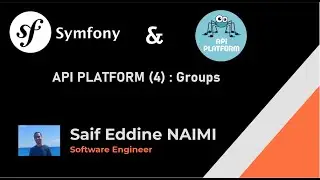 Api Platform V3 #4# : Groups