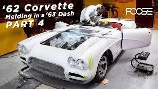 Foose Design | '62 Corvette C1 Build - Part 4 - Melding in a '63 Dash