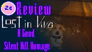 Lost in Vivo - a DECENT Homage to Silent Hill