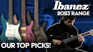 Our Picks from the Ibanez 2023 Range! | 27 Frets, 6 String Basses, & More!