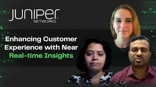 Matillion & Juniper Networks: Enhancing Customer Experience with Near Real-time Insights