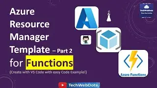 Azure Functions with ARM Templates | Json | for Beginners