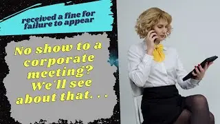 No show to a corporate meeting We'll see about that - Reddit Stories