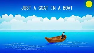 JUST A GOAT IN A BOAT | SOURABH BADAL ANIMATIONS