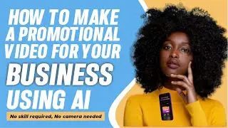 How to create a free promotional video for your business or services using AI | 2024 Business tools