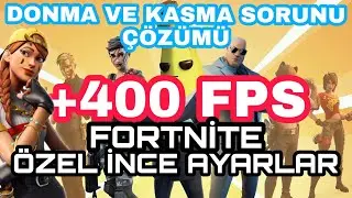 FORTNİTE FPS ARTTIRMA 2020
