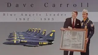 Blue Angels Leader, Dave Carroll (1982 - 1983)
