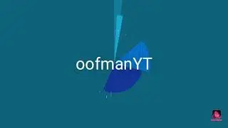 Intro for oofmanYT