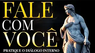 FALE COM VOCÊ MESMO: Pratique o diálogo interno por 3 dias com o estoicismo e veja resultados!