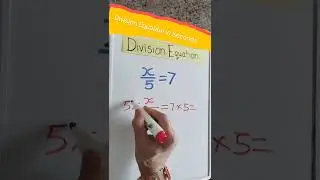 Basic Algebra: Solve the Division Equation in Seconds