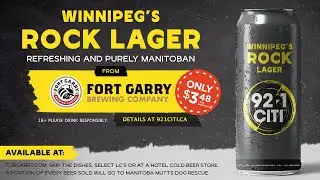 92.1 CITI Winnipeg's Rock Lager from Fort Garry Brewing