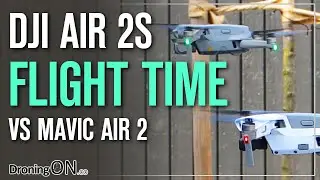 DJI AIR 2S vs DJI Mavic Air 2 FLIGHT TIME