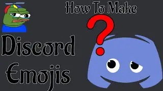 How To Make A Discord Emoji!