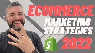Top eCommerce Marketing Strategies For 2022