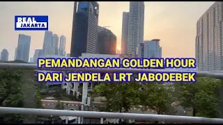 INDAHNYA PEMANDANGAN MATAHARI TERBENAM DARI JENDELA LRT JABODEBEK