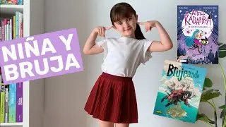 NIÑA Y BRUJA | Lecturas infantiles: ANNA KADABRA, BRUJEANDO | Libros de brujas y seres fantásticos.