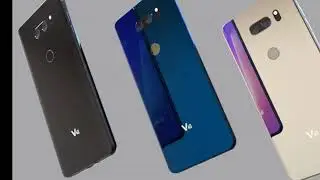 LG V40   Concept  6 GB ram, Expandable upto 2 TB, QHD display  2018