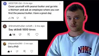 Doing Whatever The Top Comment is on This Video Part 4
