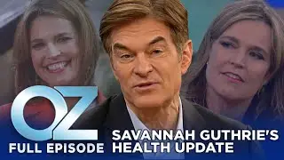 Savannah Guthrie's Vision Scare, Surgery, and Lengthy Recovery | Dr. Oz | S11 | Ep 81 | Full Episode