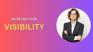 Why Being Visible at Work Matters and How to Do It Right ? 🚀