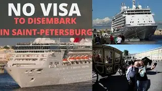 NO VISA to disembark in Sain Petersburg, important information fo travellers