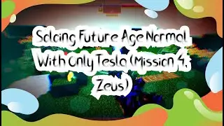 [Roblox] Evolution Evade - Soloing Future Age Normal with Only Teslas (Zeus Mission)