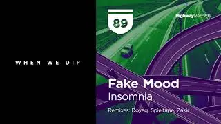 Premiere: Fake Mood - Insomnia [Highway Records]