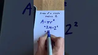 Area of Circle with Radius of 2